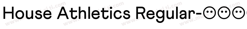 House Athletics Regular字体转换